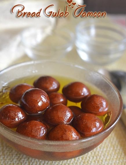 Bread Gulab Jamun Recipe –&hellip;