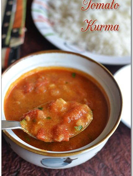 Tomato Kurma Recipe | Thakkali&hellip;