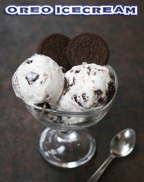 Oreo Ice Cream Recipe – Sharmis Passions