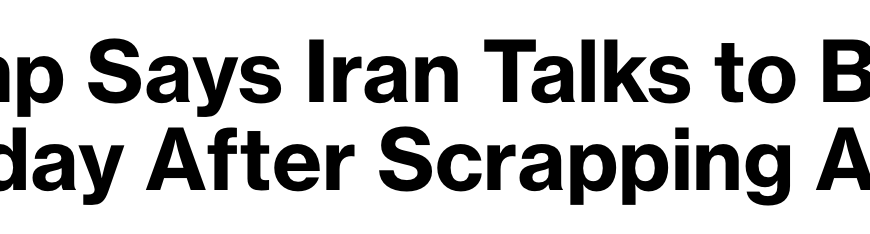 Iran War: Trump Keeps Up…