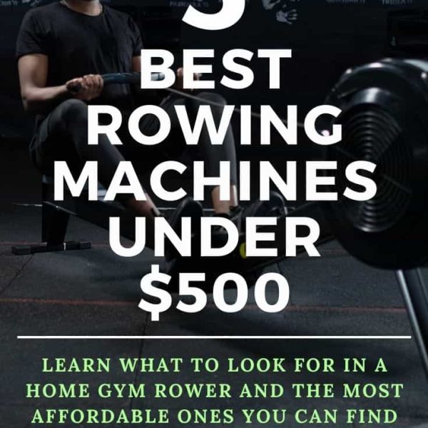 7 Best Rowing Machines Under $500 Review