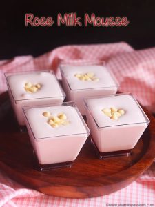 Rose Mousse Recipe – Sharmis Passions